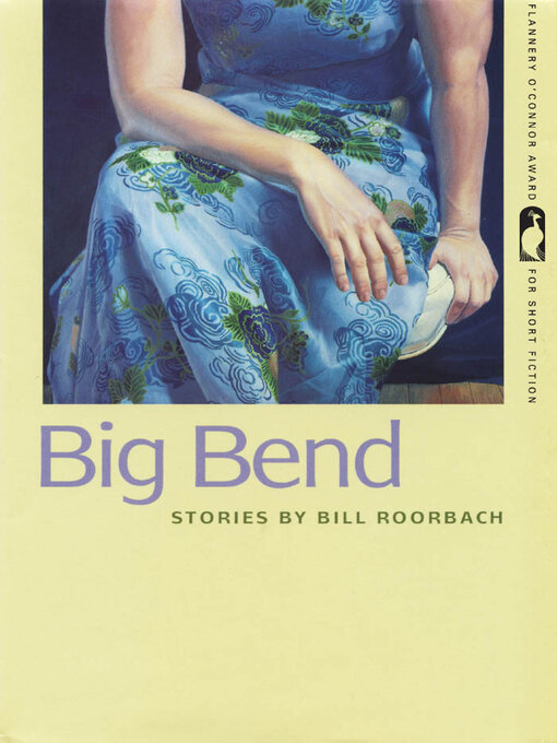 Title details for Big Bend by Bill Roorbach - Available